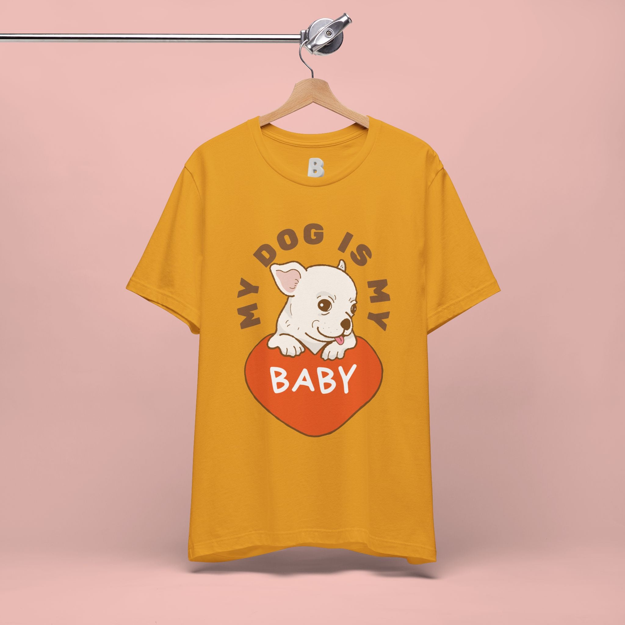 My Dog Is My Baby T-Shirt — Cute Puppy Heart Tee for Dog Lovers