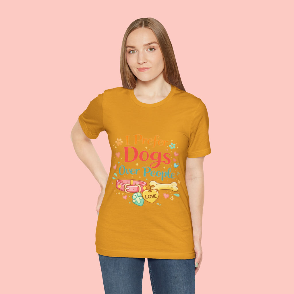 I Prefer Dogs Over People T-Shirt