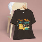 Dogs Make Me Happy T-Shirt