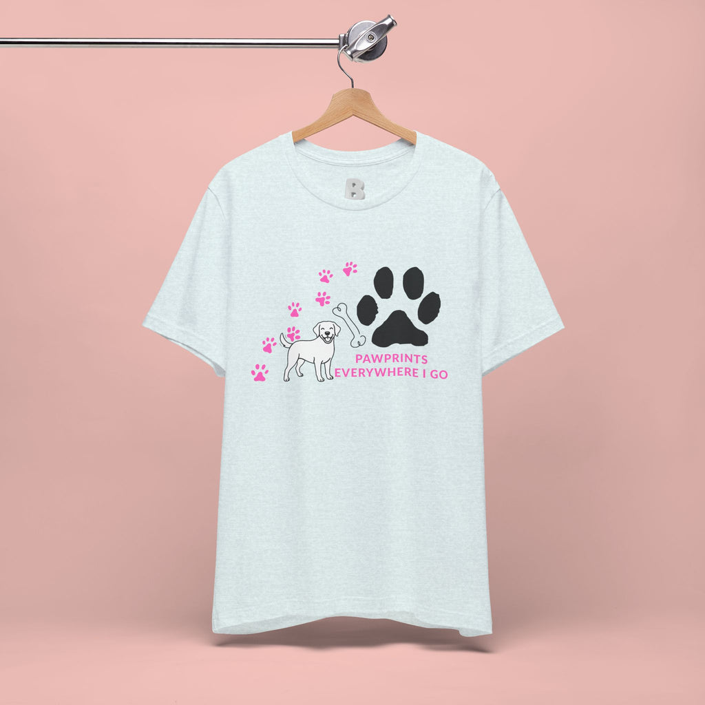 Dog Pawprint T-Shirt — "Pawprints Everywhere I Go" Cute Pet Lover Tee