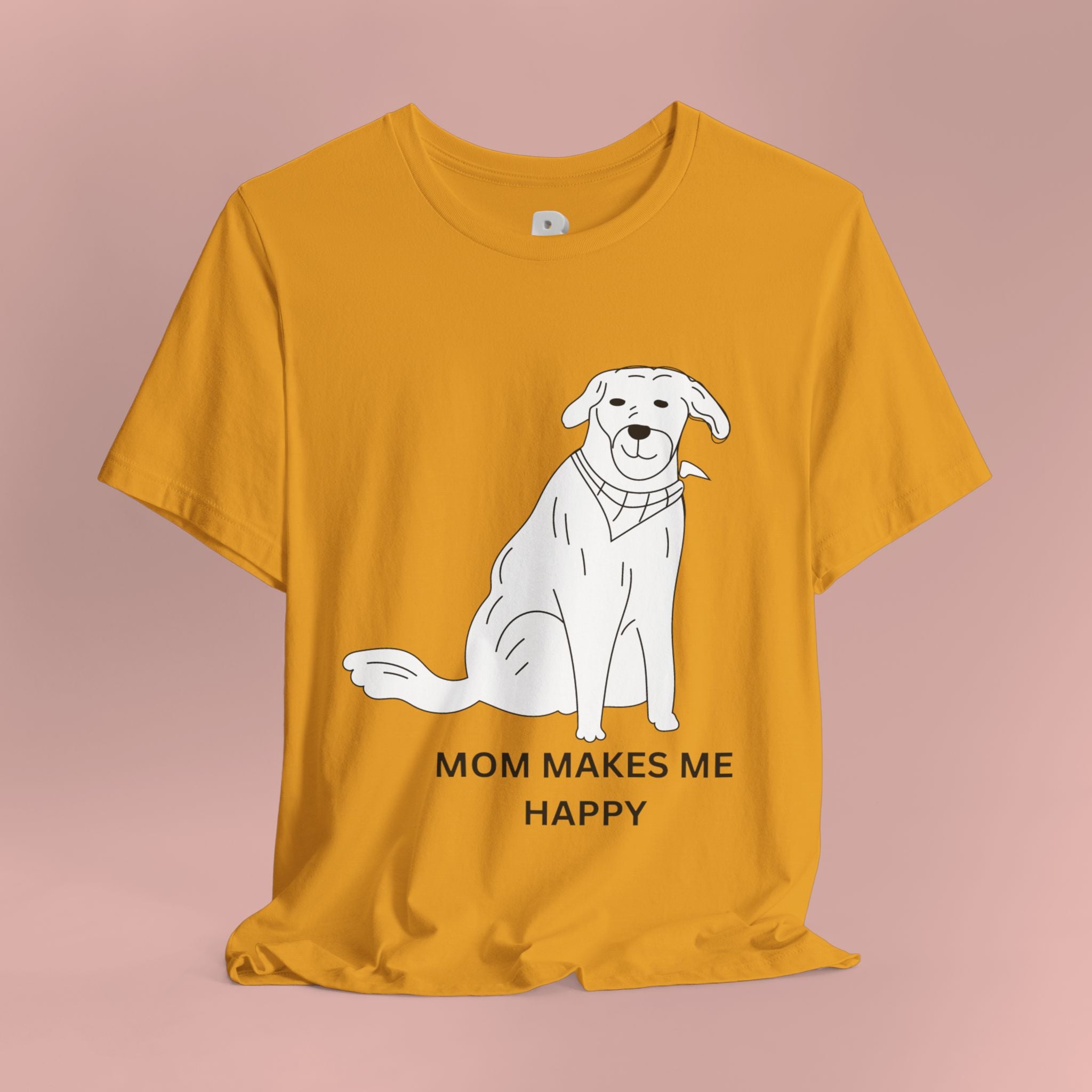 Mom Makes Me Happy Dog T-Shirt