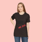 Dog Lover T-Shirt — "Sorry I Can't, I Have Plans With My Dog" Graphic Tee