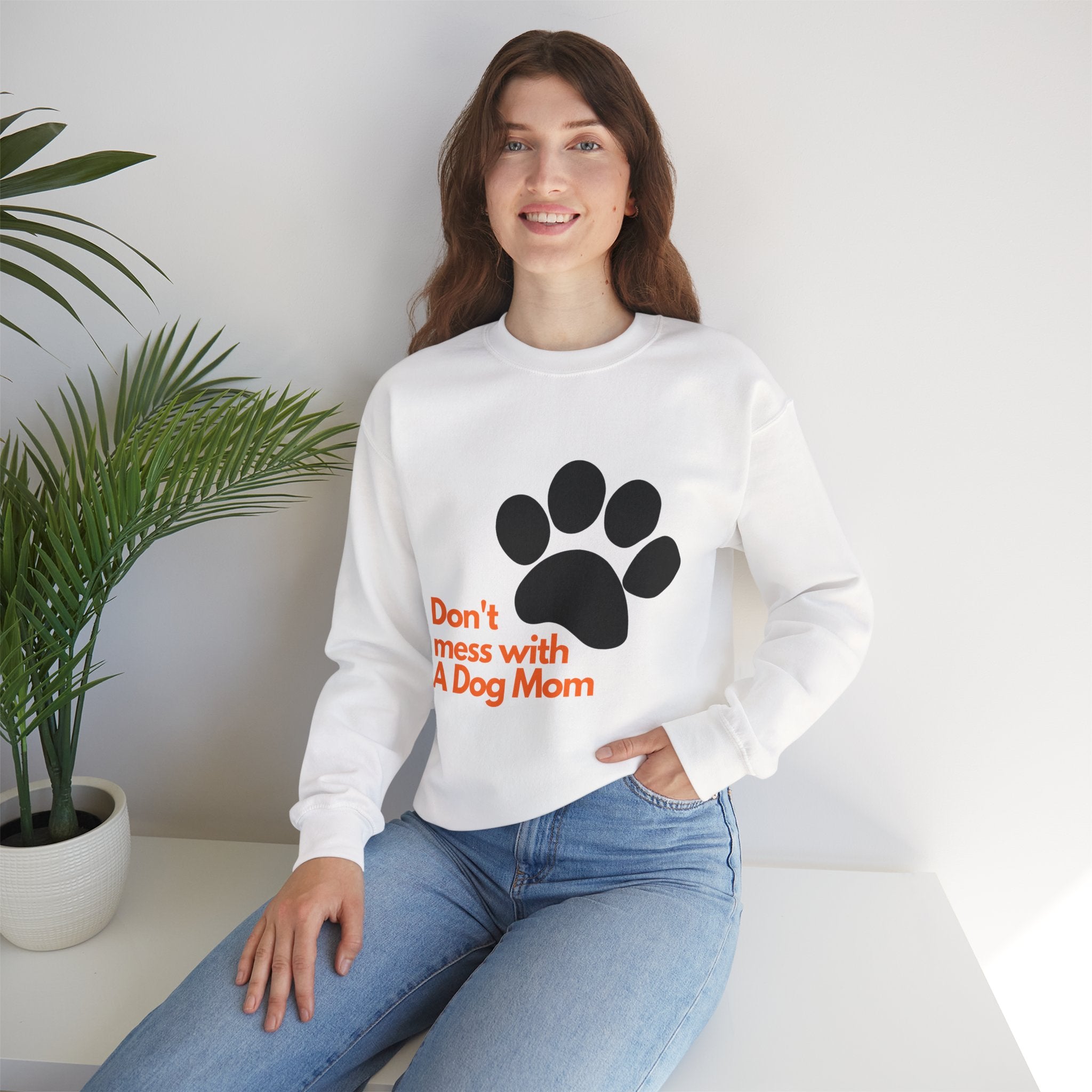 Don't Mess With A Dog Mom Crewneck Sweatshirt