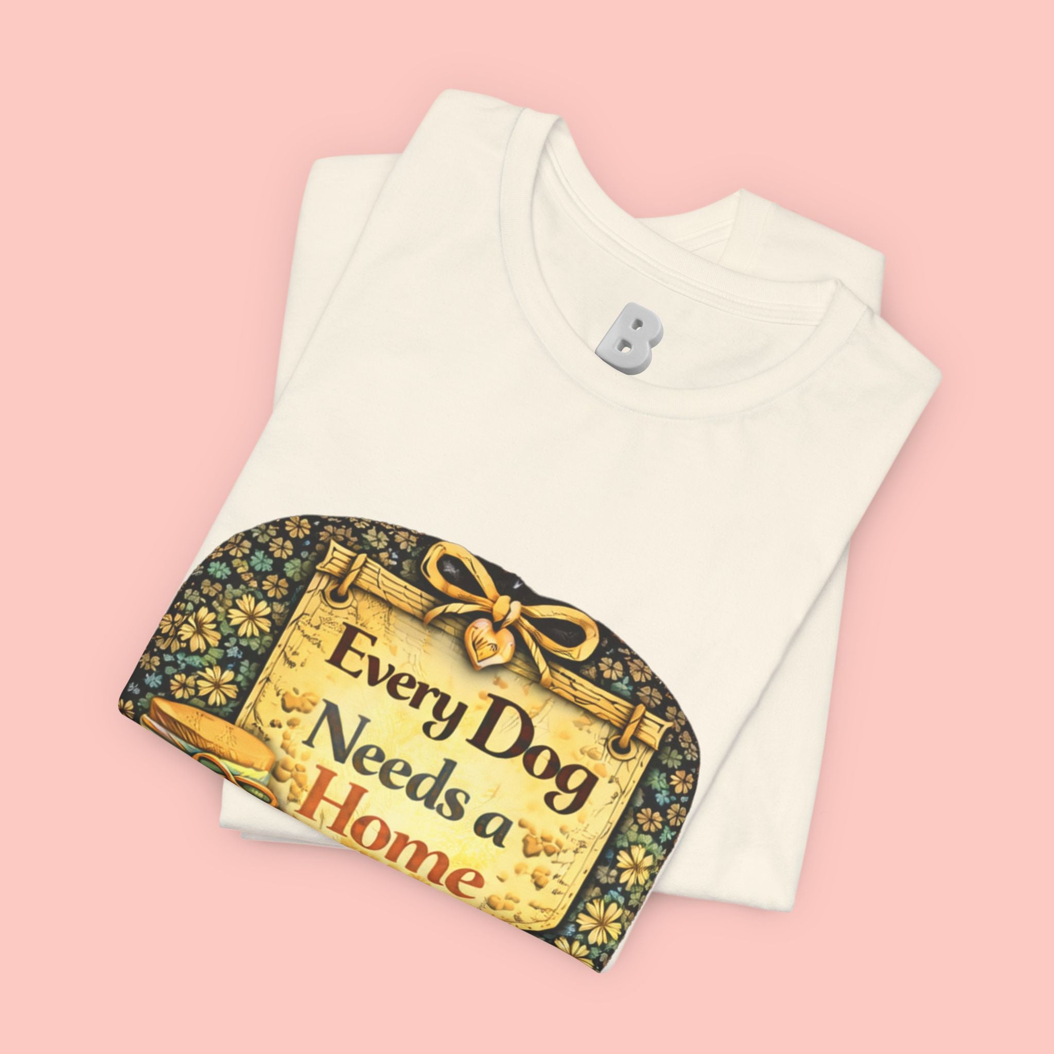 Dog Rescue Tee — "Every Dog Needs a Home" Shelter Support T-Shirt