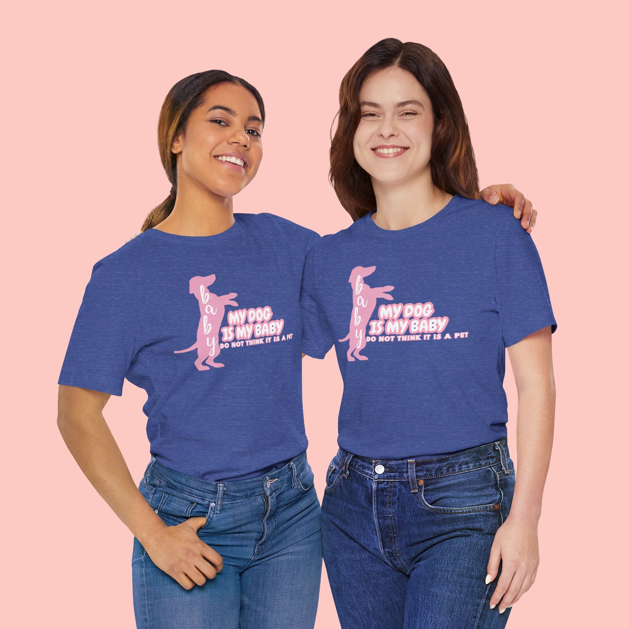 T-Shirt — "My Dog Is My Baby" Pink Dachshund Tee