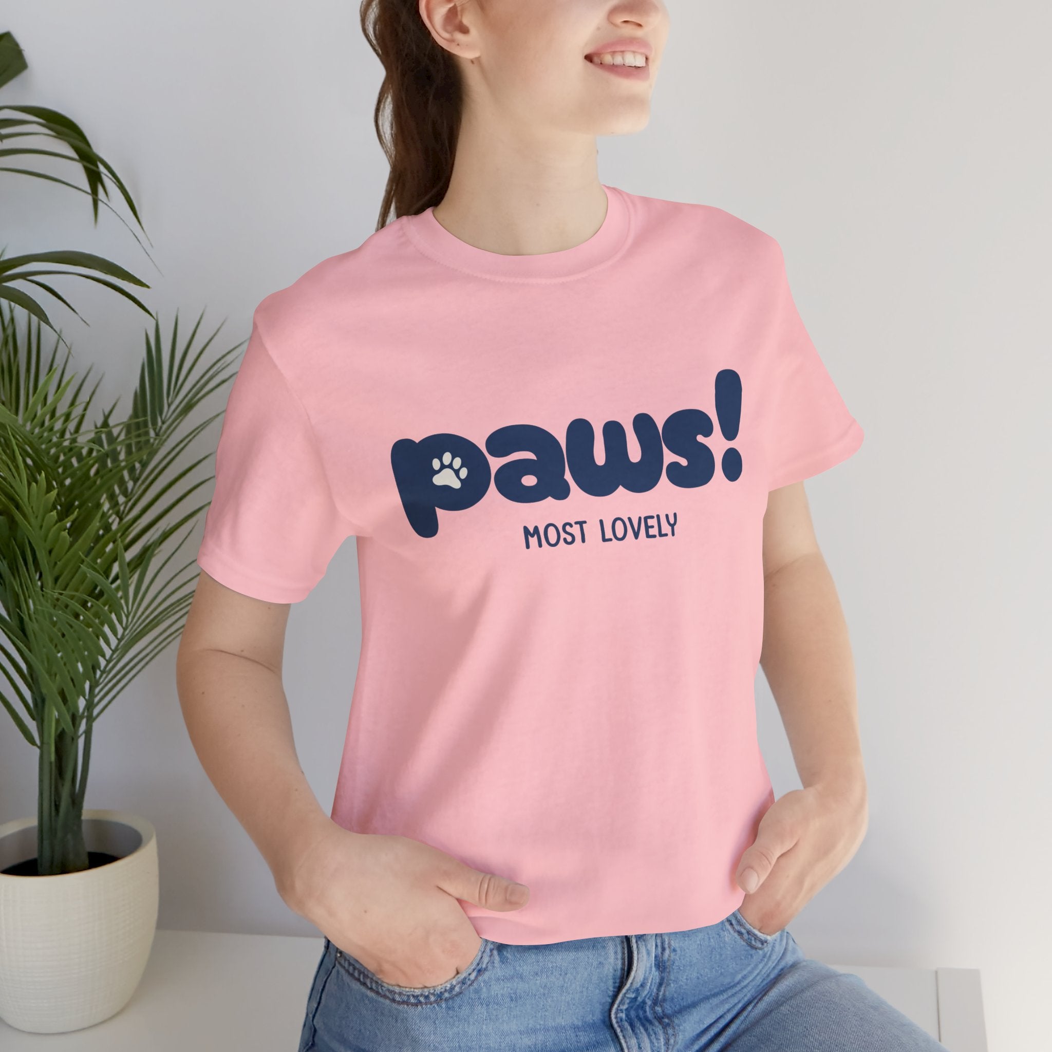 Paws! Cute Paw Print Tee — "Most Lovely" Graphic T-Shirt for Dog & Cat Lovers