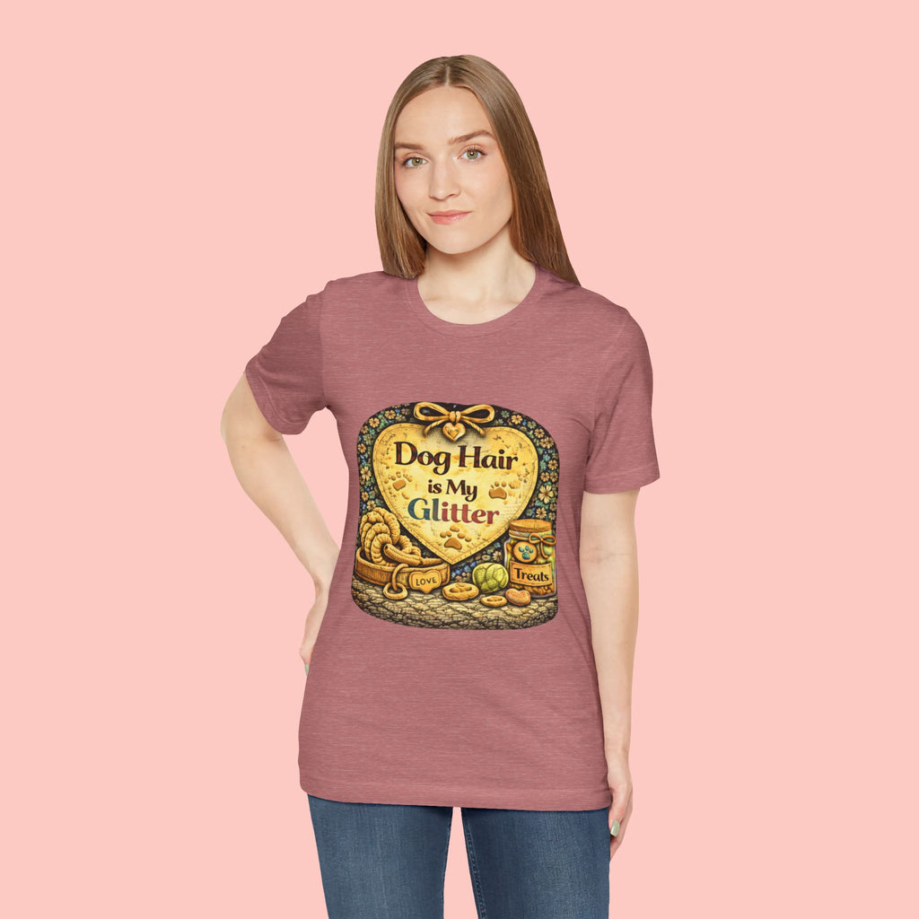 Dog Hair Is My Glitter T-Shirt