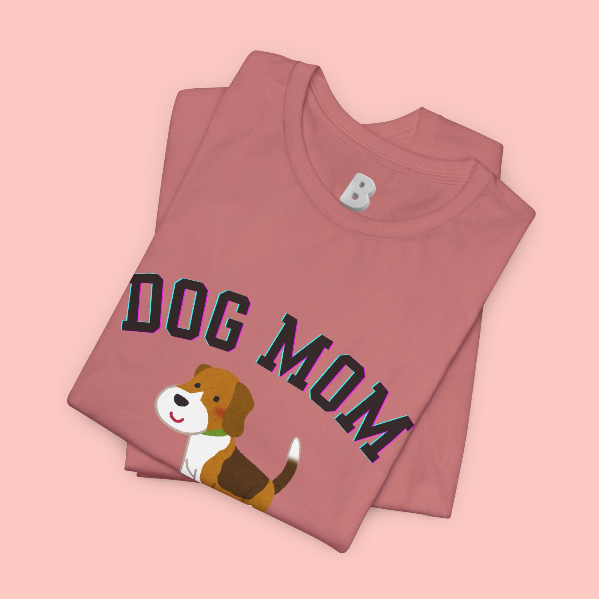 Dog Mom T-Shirt — Cute Beagle Graphic Tee for Dog Lovers