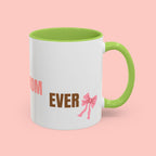 Dog Mom Coffee Mug — Best Dog Mom Ever Accent Ceramic Mug (11oz & 15oz)