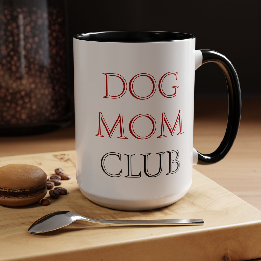 Dog Mom Club Accent Coffee Mug — Funny Pet Lover Gift (11/15 oz)