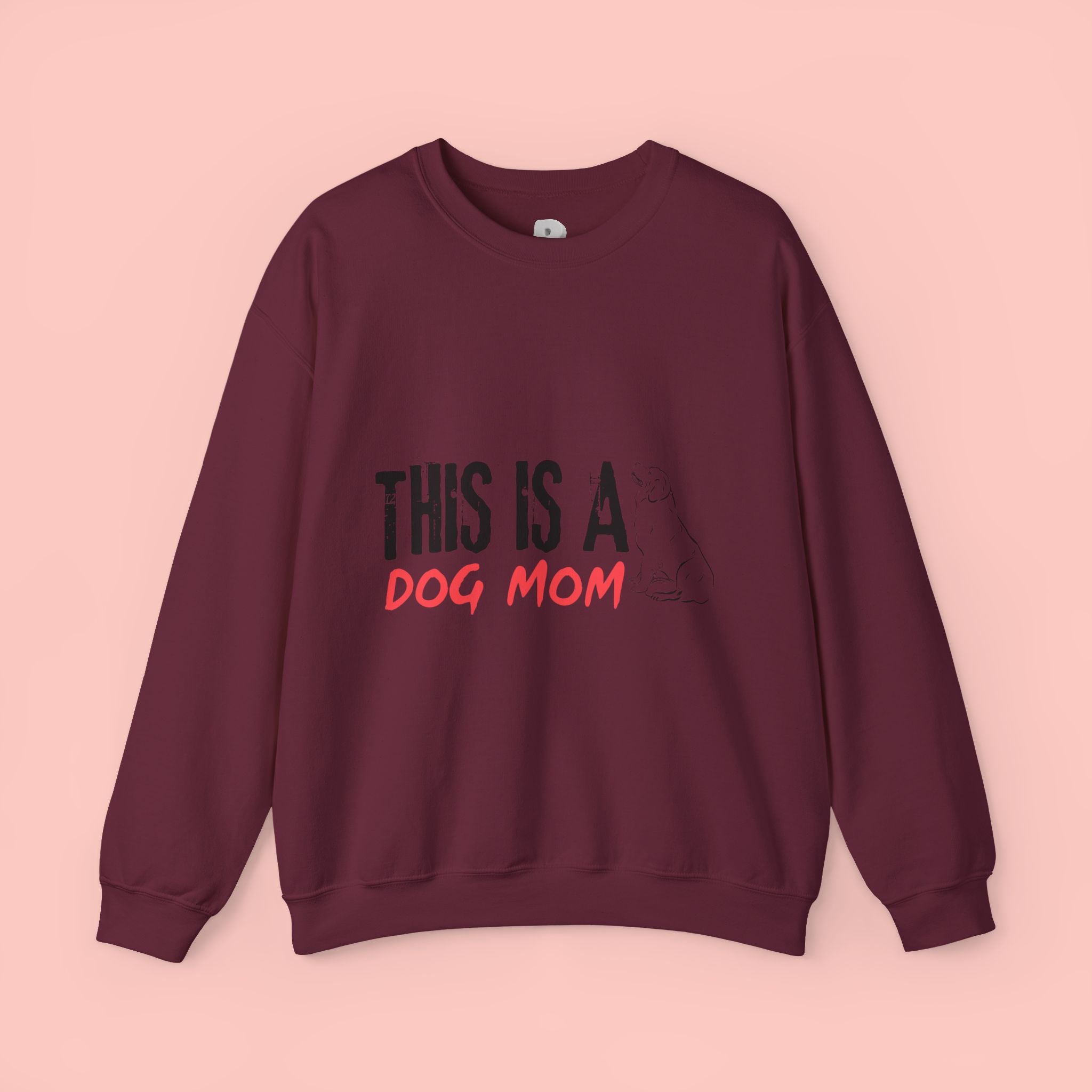 Dog Mom Crewneck Sweatshirt — "This Is A Dog Mom" Cozy Pullover