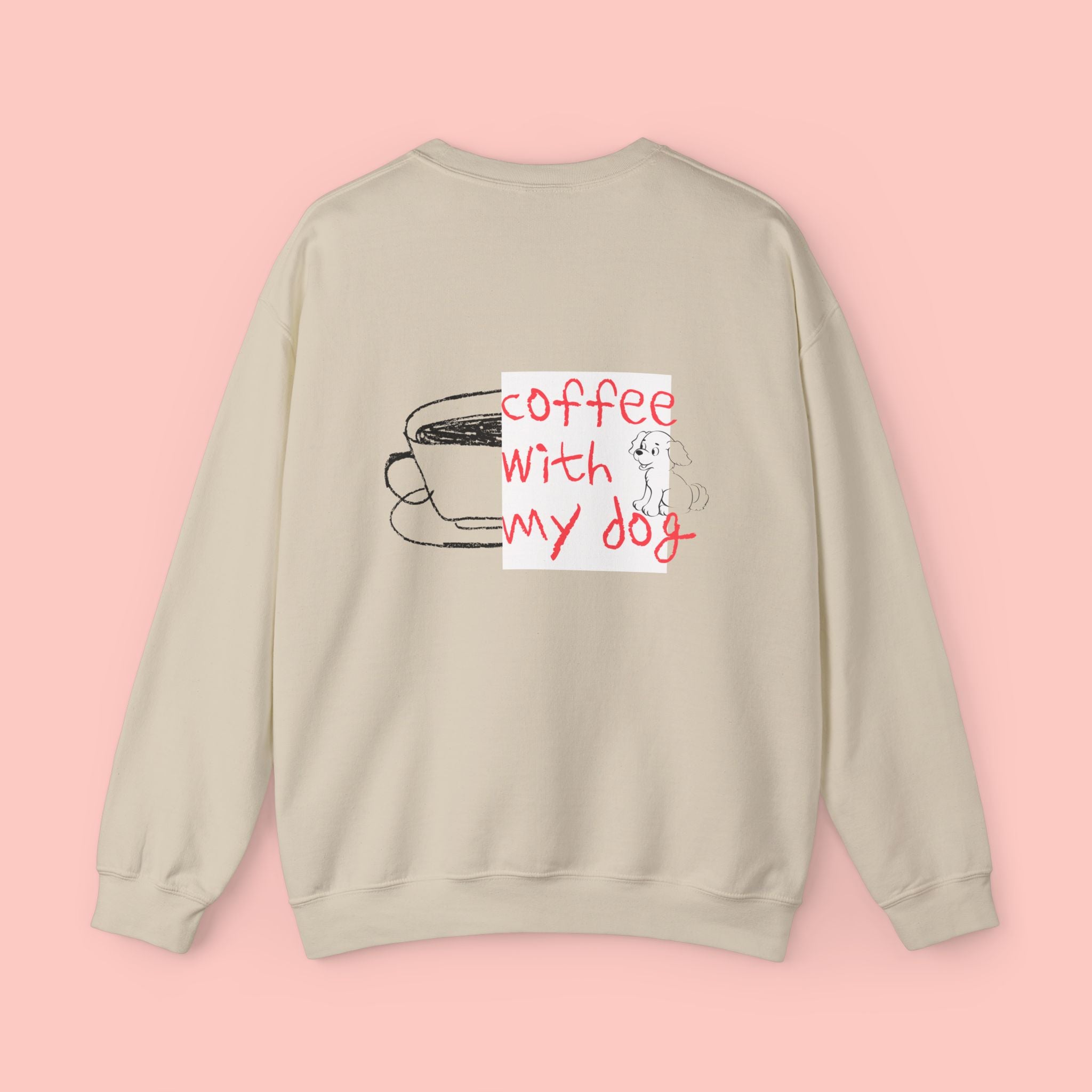 Coffee With My Dog Crewneck Sweatshirt