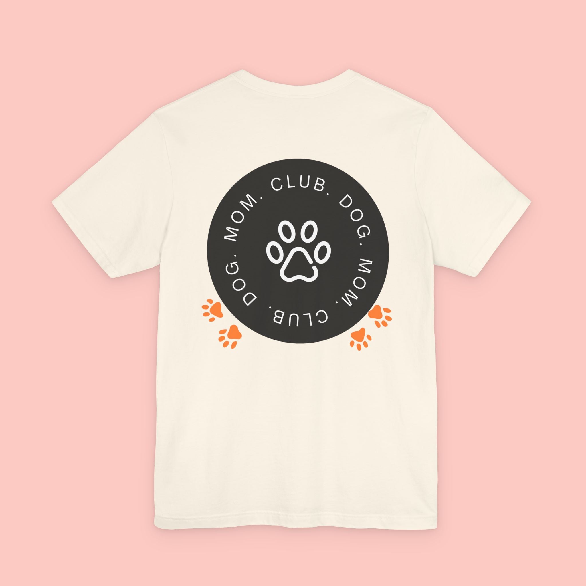 Dog Mom Club T-Shirt — Paw Print Graphic Tee for Pet Lovers