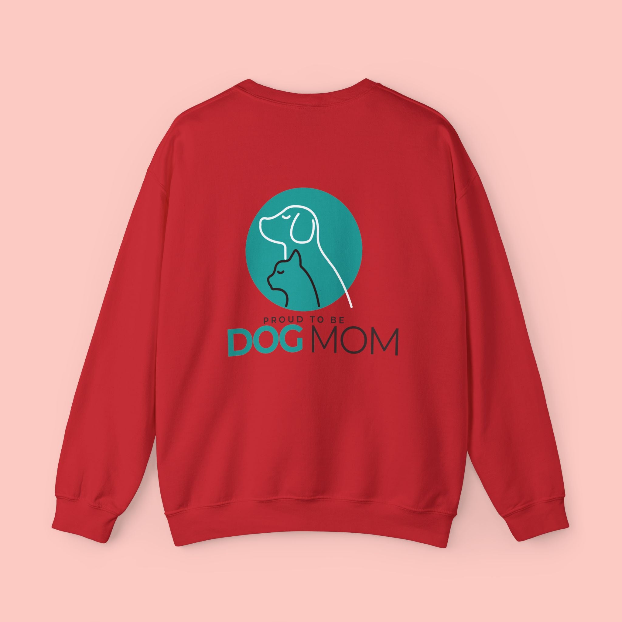 Dog Mom Crewneck Sweatshirt — Proud To Be Dog Mom Graphic