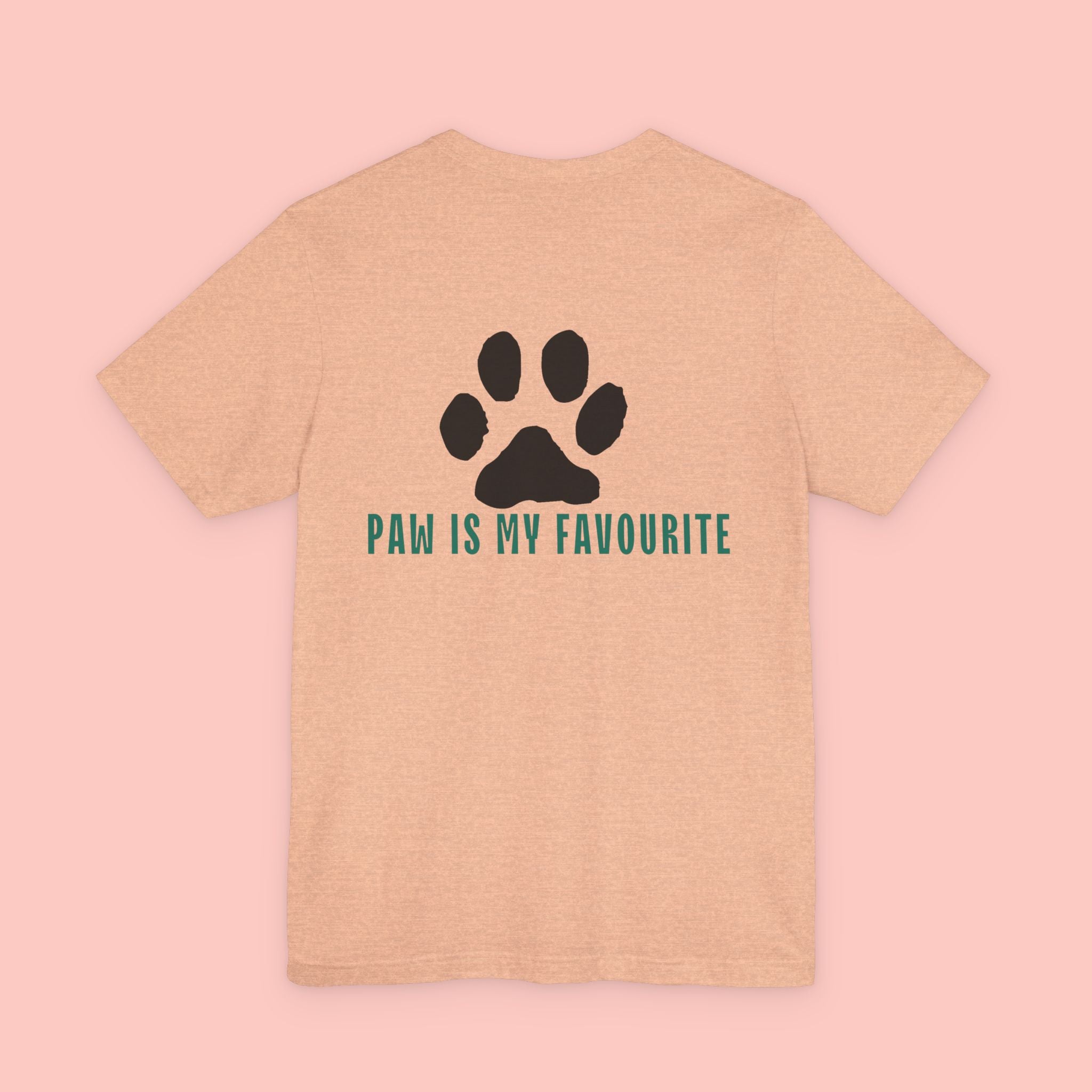 Paw Is My Favourite Tee