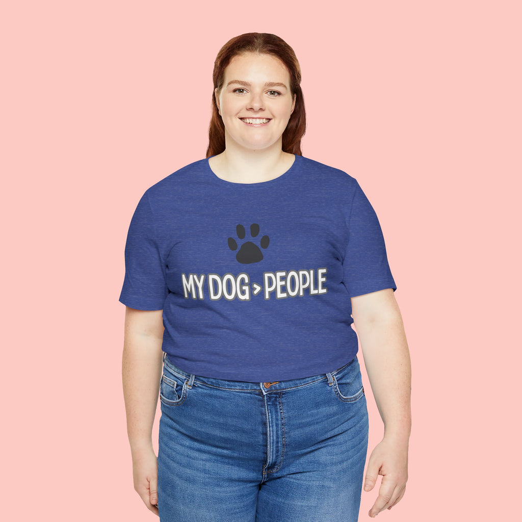 My Dog People T-Shirt — Dog Paw Graphic Tee for Dog Lovers