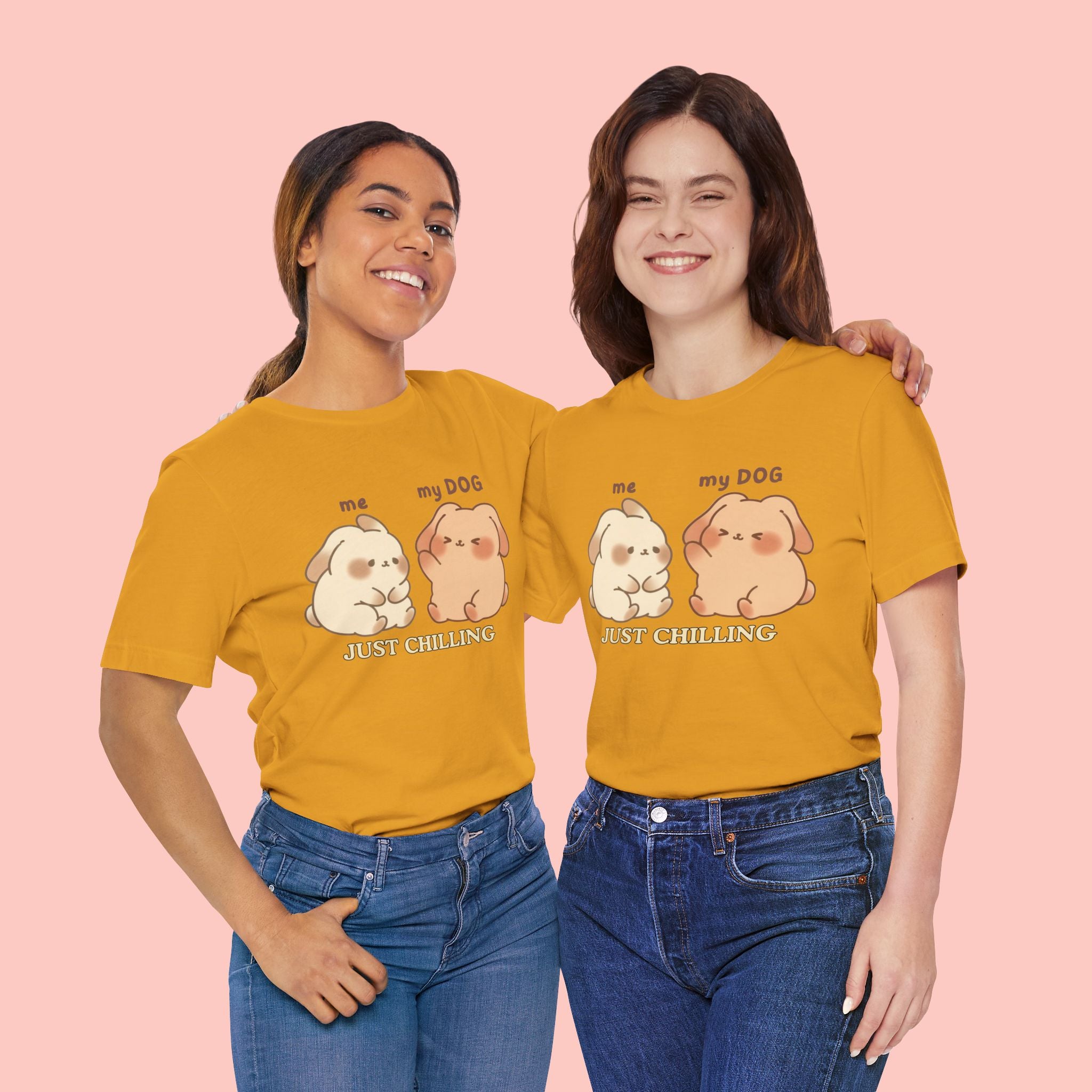 Just Chilling Dog T-Shirt — Cute Me & My Dog Matching Tee