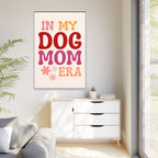 In My Dog Mom Era Framed Canvas Wall Art