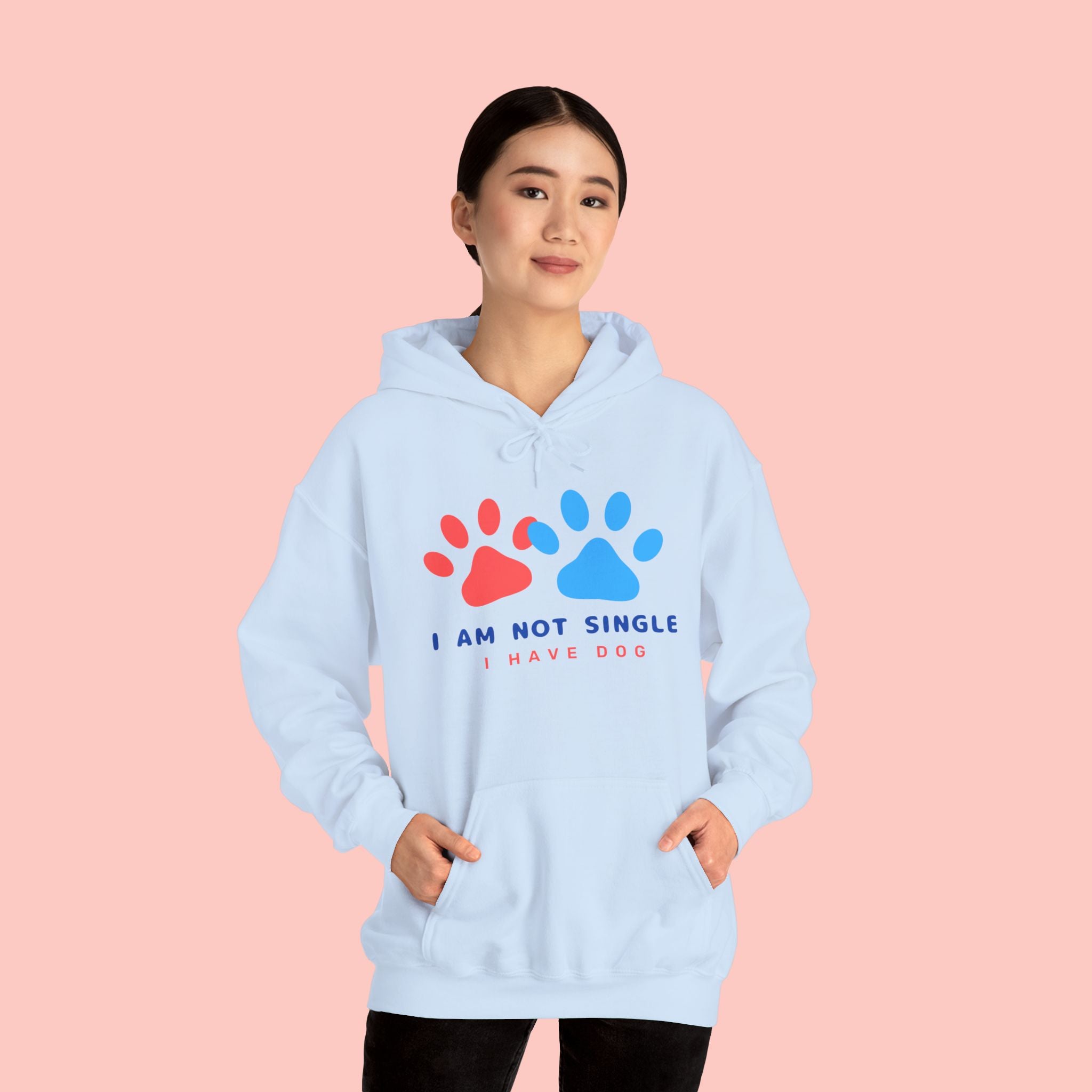 Dog Mom Hoodie – “I Am Not Single I Have Dog” Paw Print Hoodie