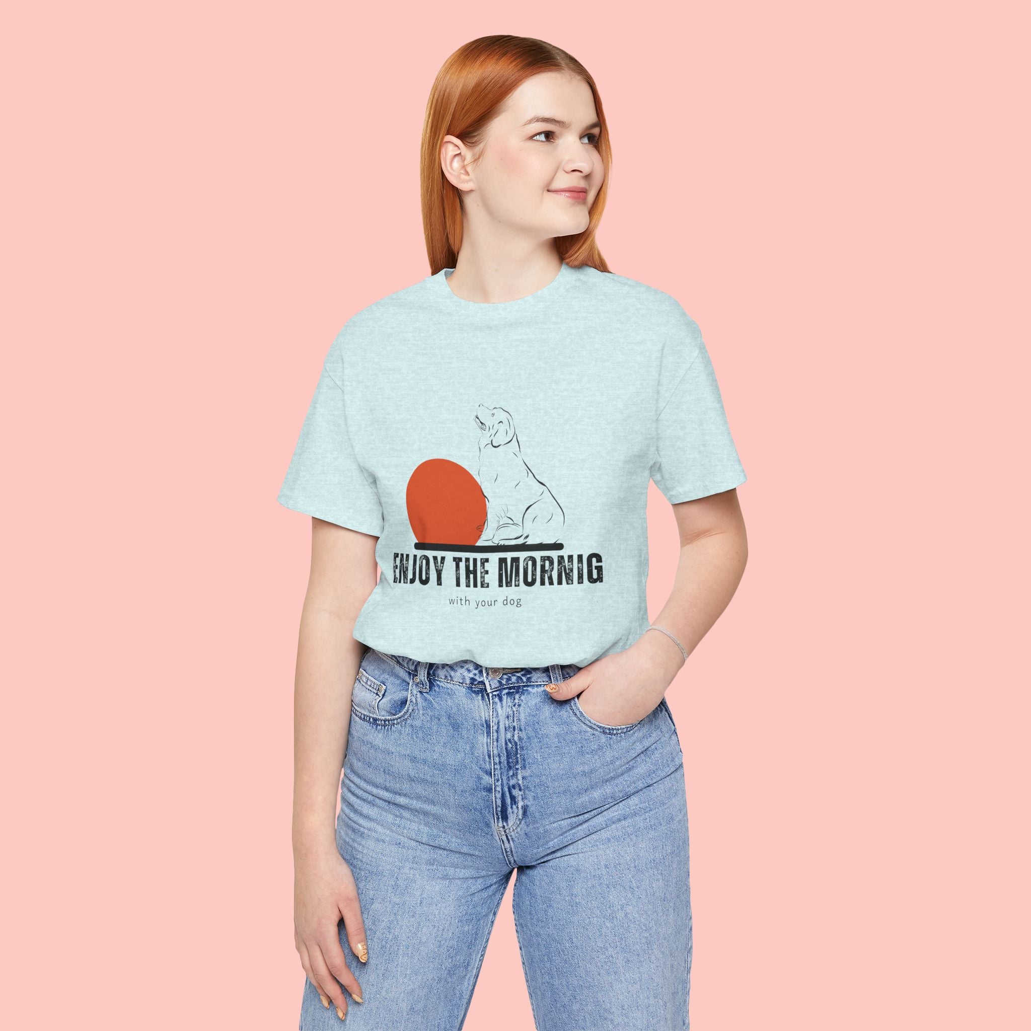 Enjoy the Morning Dog T-Shirt — Graphic Sunrise Pet Lover Tee