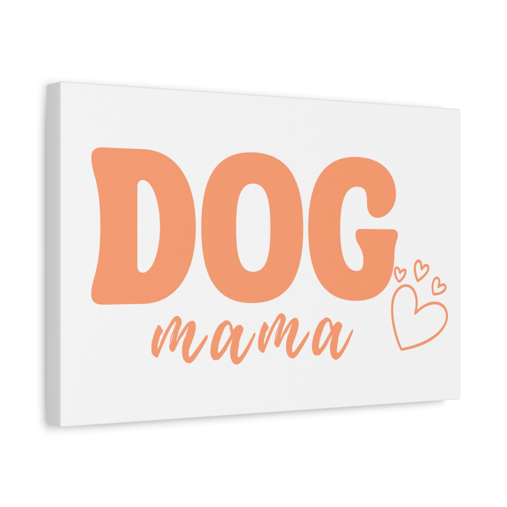 Dog Mama Matte Canvas Wall Art – Peach Script Pet Lover Decor