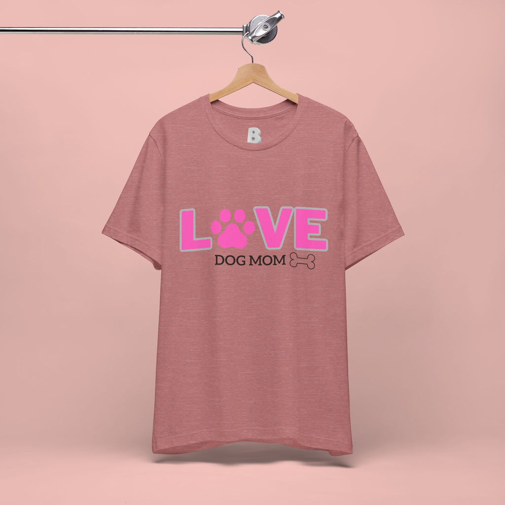 Love Dog Mom T-Shirt — Pink Paw Graphic Tee