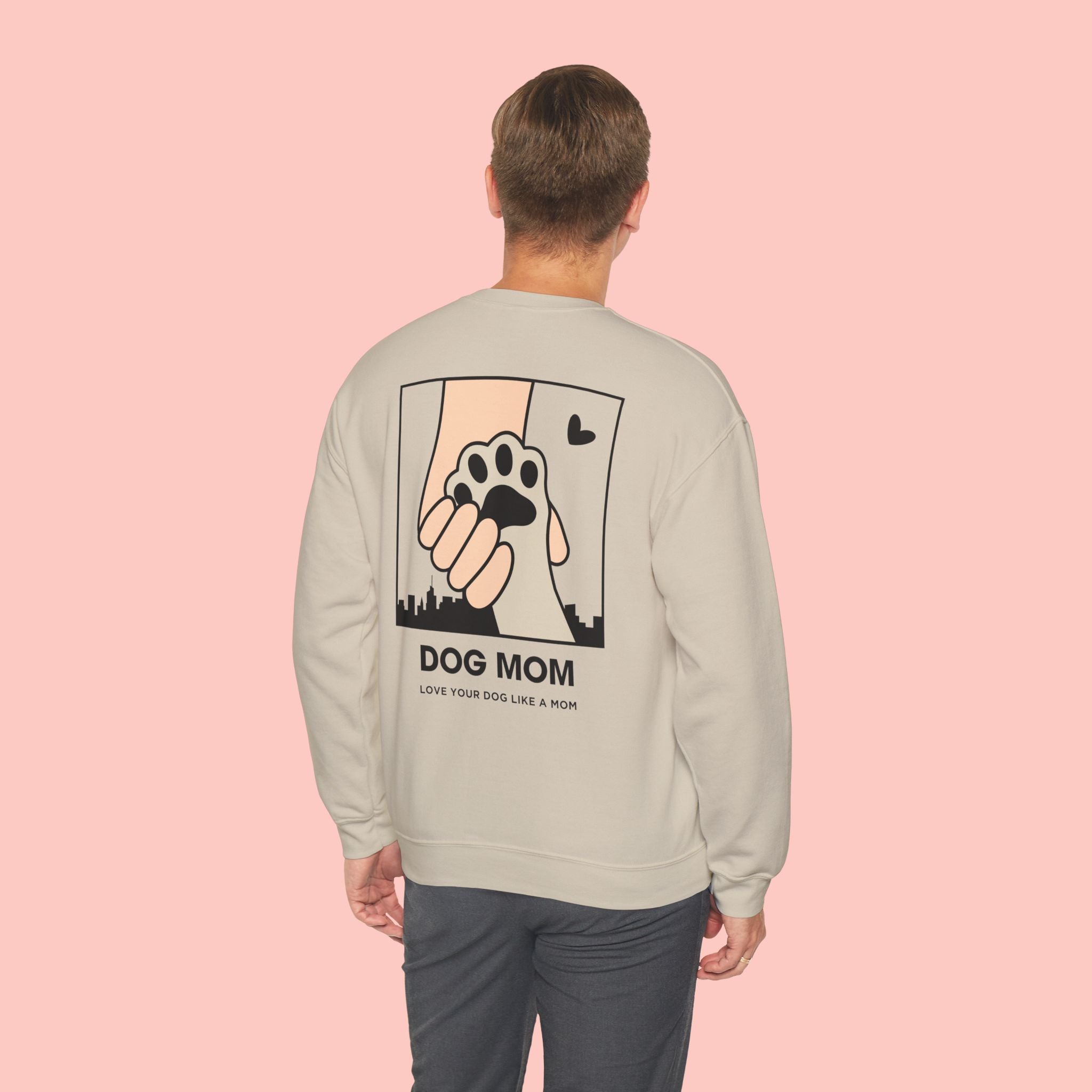 Dog Mom Sweatshirt – 'Love Your Dog Like a Mom' Crewneck