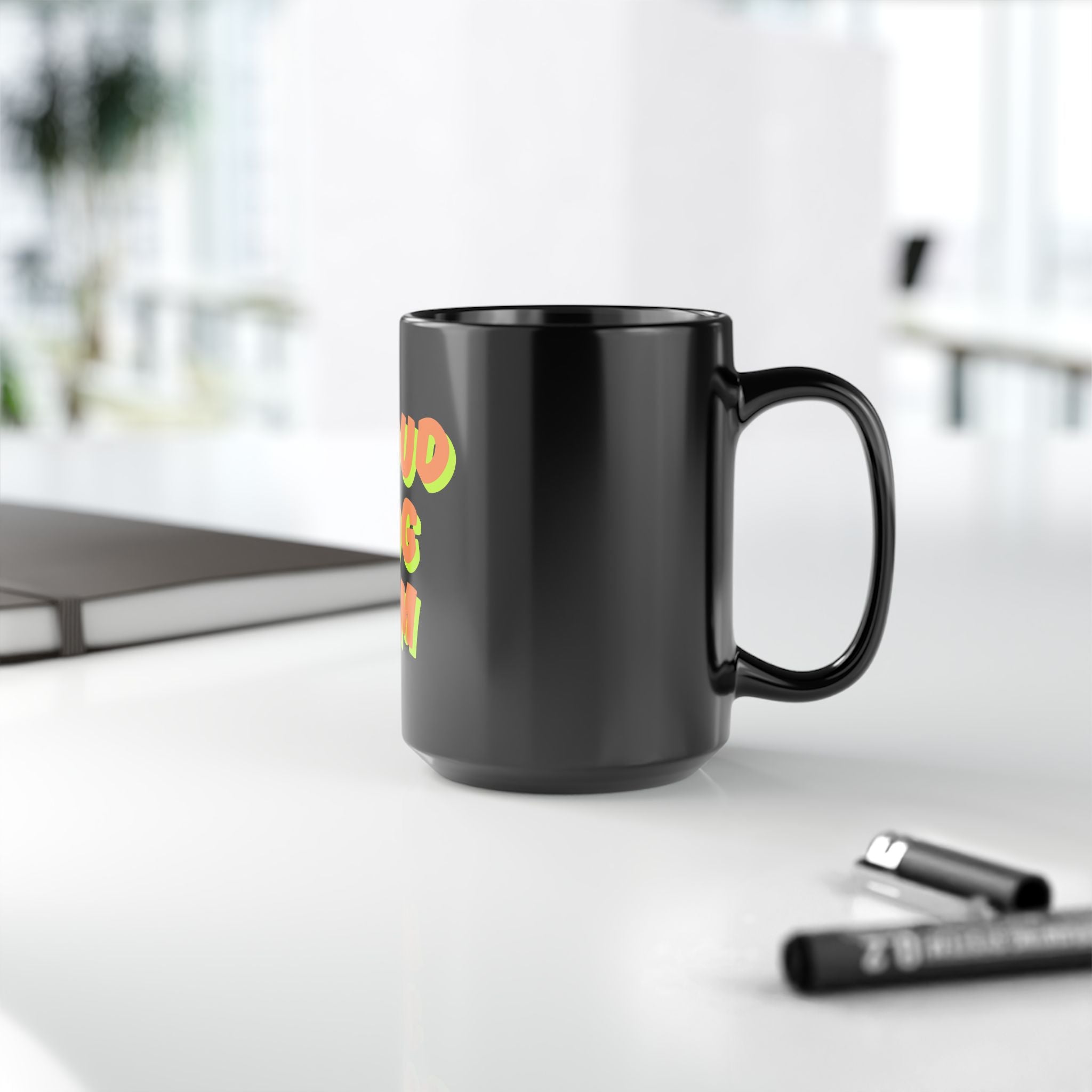Proud Dog Mom Mug — 15oz Black Ceramic Coffee Cup