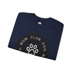 Dog Mom Club Crewneck Sweatshirt — Paw Print Graphic Pullover for Pet Moms