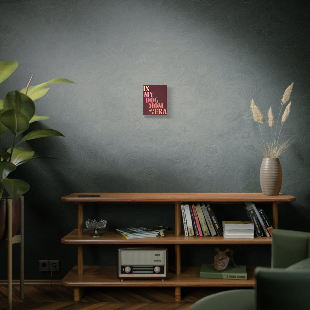 In My Dog Mom Era Matte Canvas Wall Art