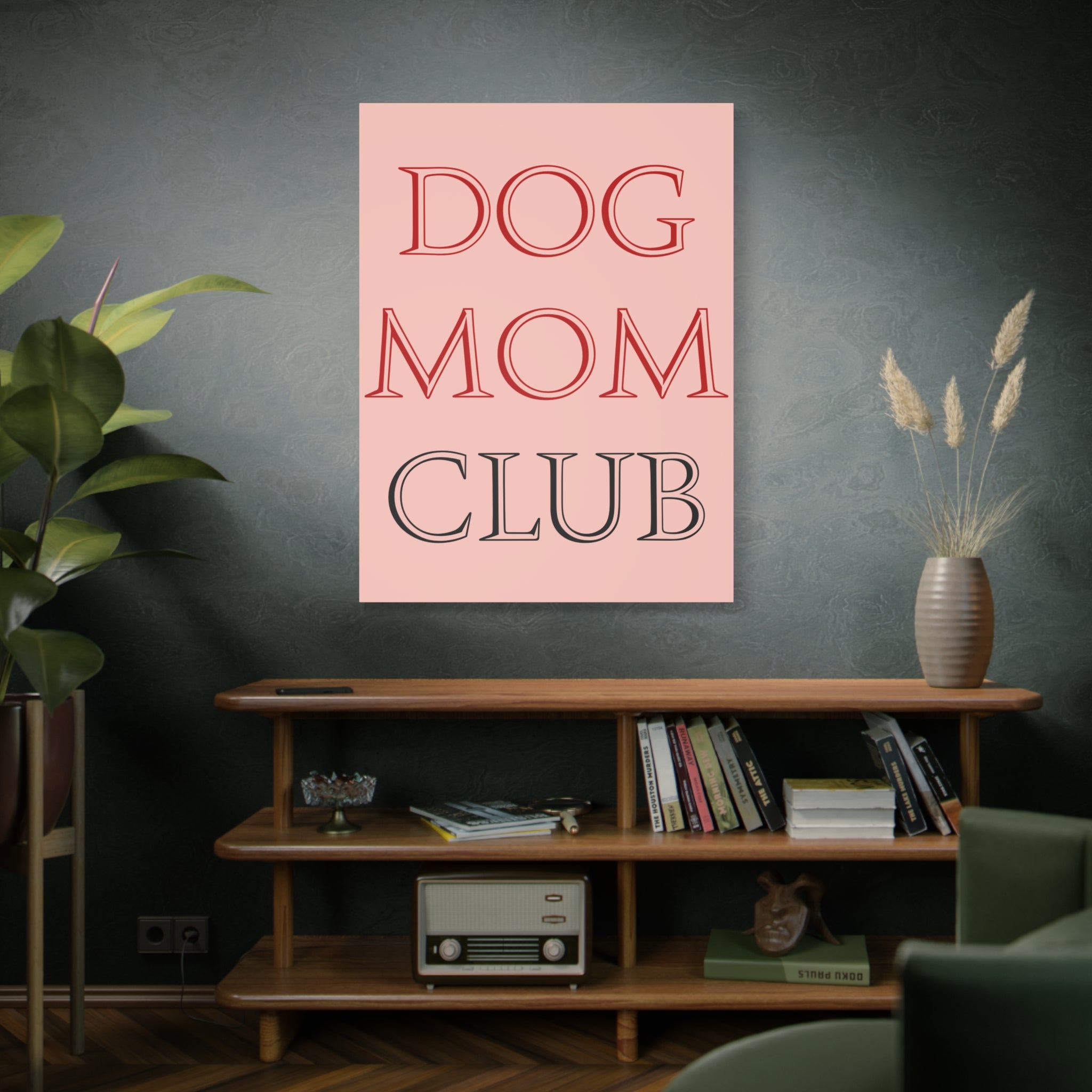 Dog Mom Club Canvas Wall Art — Pink Matte Stretched Canvas