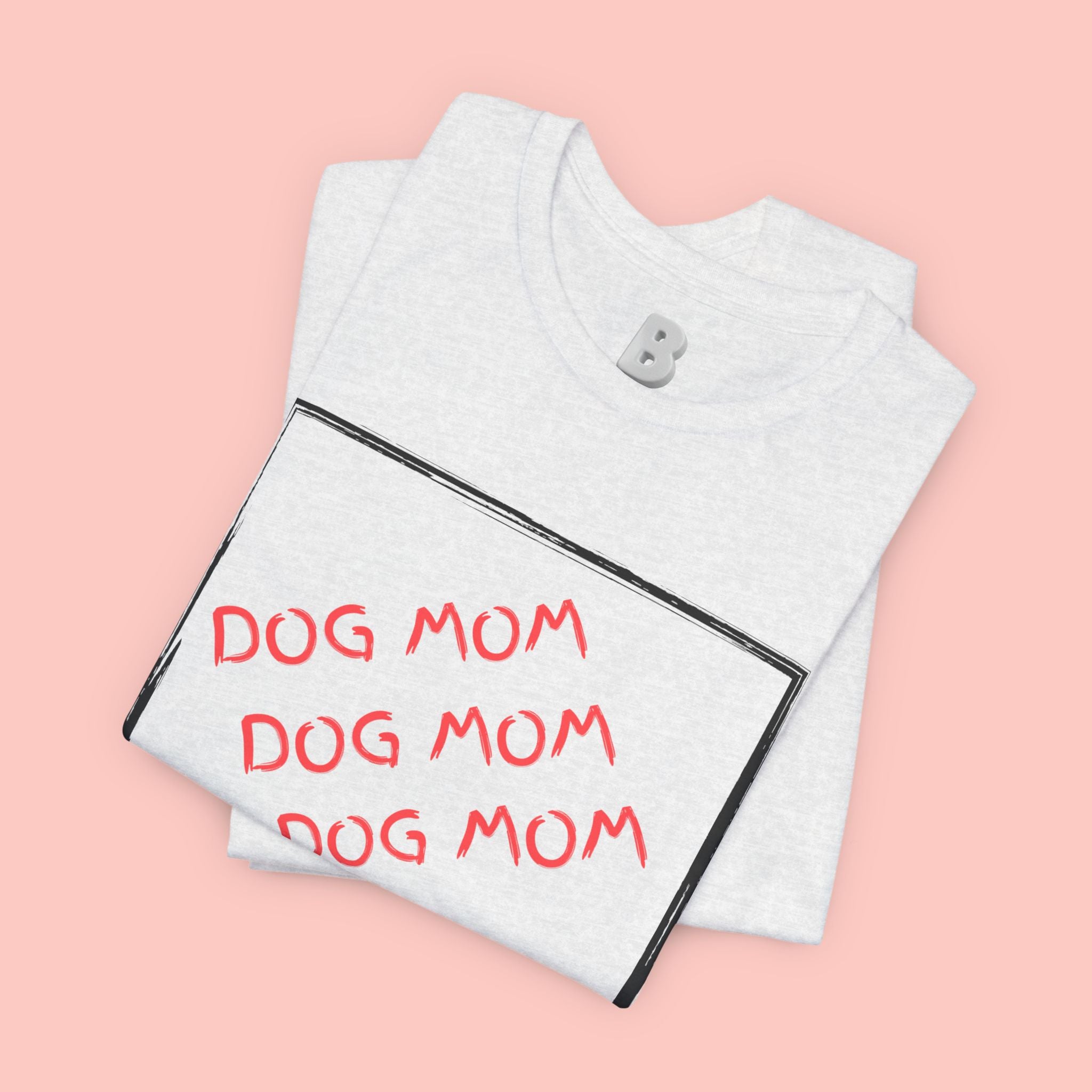Dog Mom Graphic Tee — 'Dog Mom Dog Mom Dog Mom' Casual Pet Lover T-Shirt