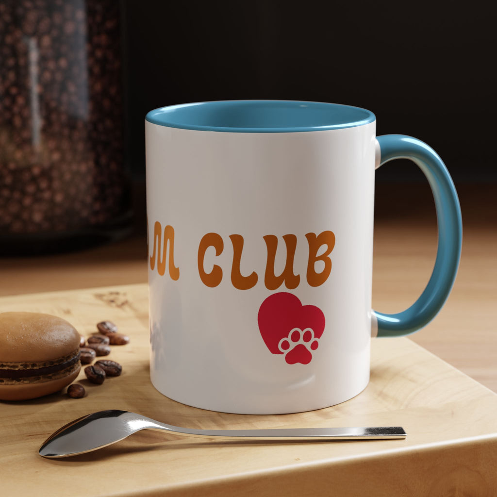 Dog Mom Club Coffee Mug — Accent 11/15oz