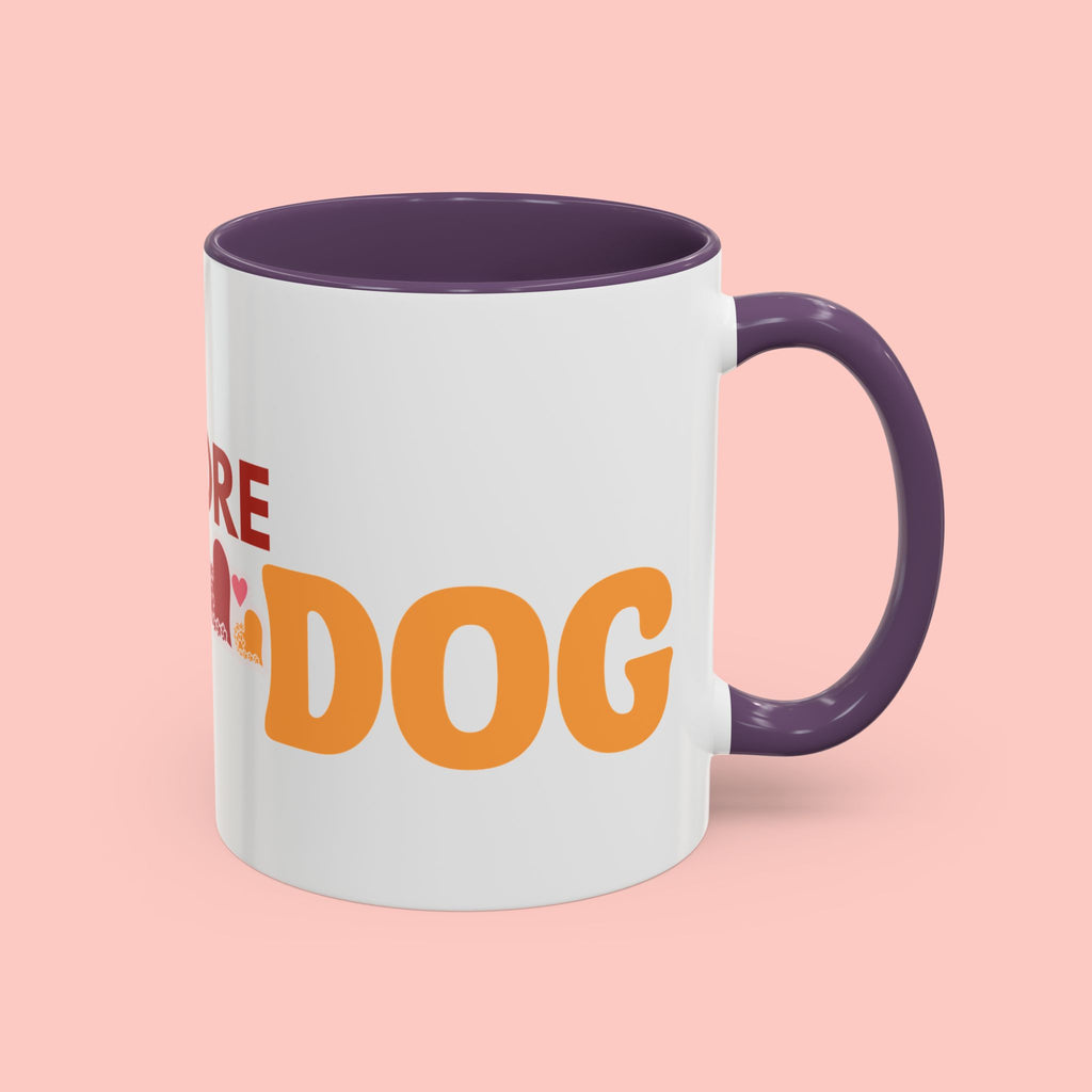 One More Dog Coffee Mug — Cute Dog Lover Accent Mug (11/15oz)