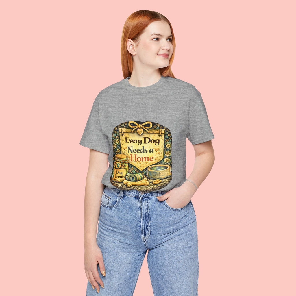 Dog Rescue Tee — "Every Dog Needs a Home" Shelter Support T-Shirt