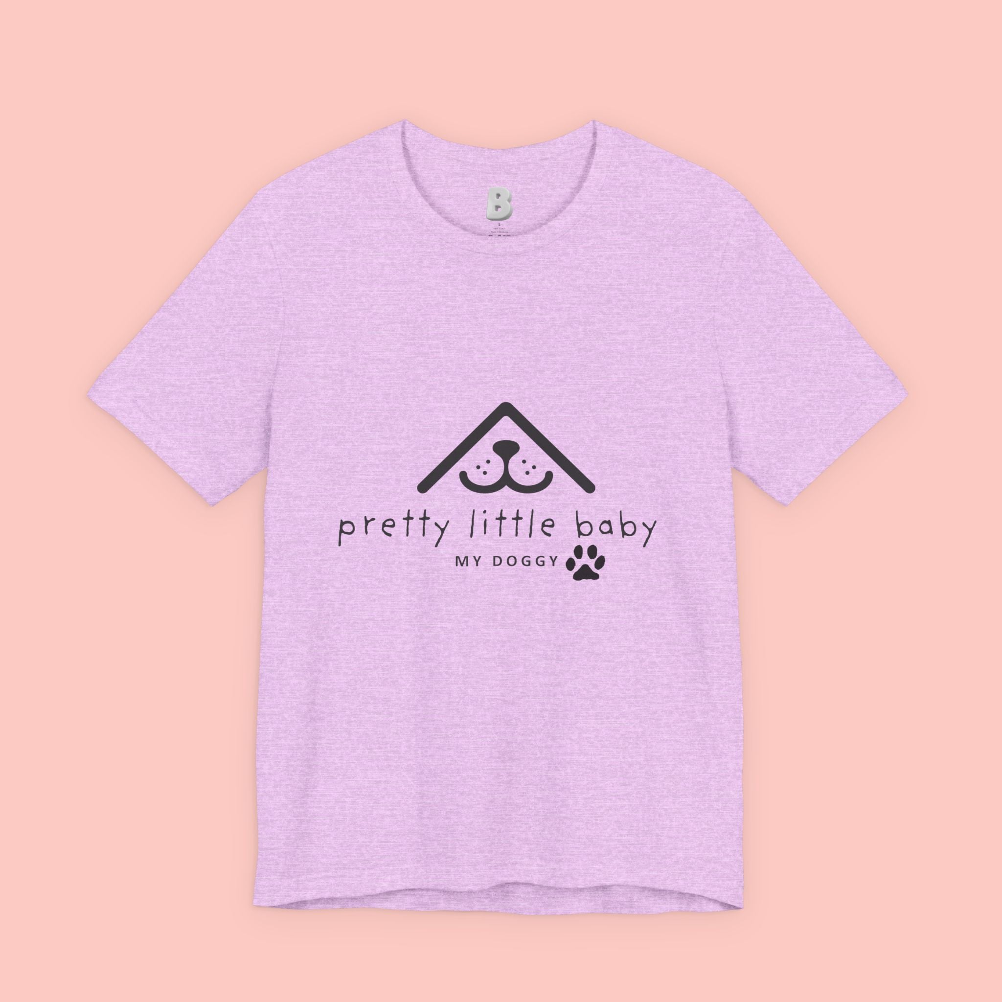 Pretty Little Baby My Doggie T-Shirt