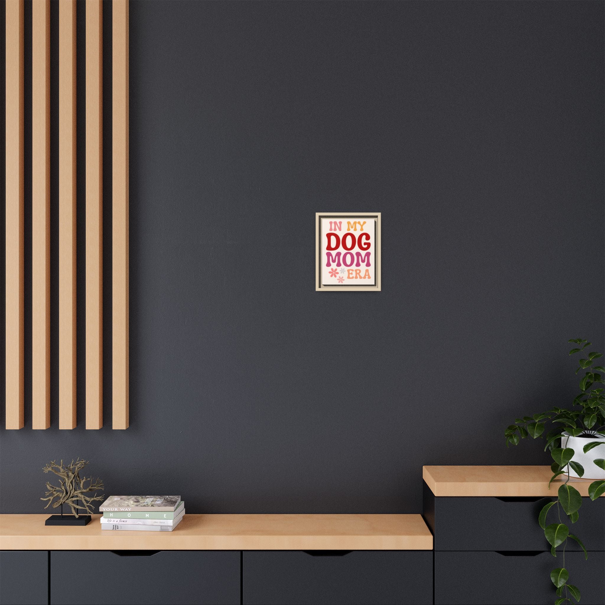 In My Dog Mom Era Framed Canvas Wall Art