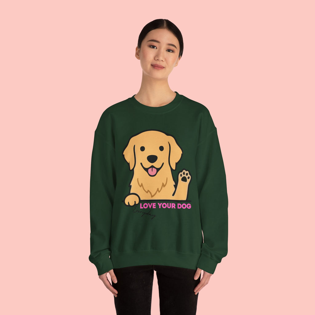 Golden Retriever "Love Your Dog Everyday" Sweatshirt - Cute Pet Lover Crewneck