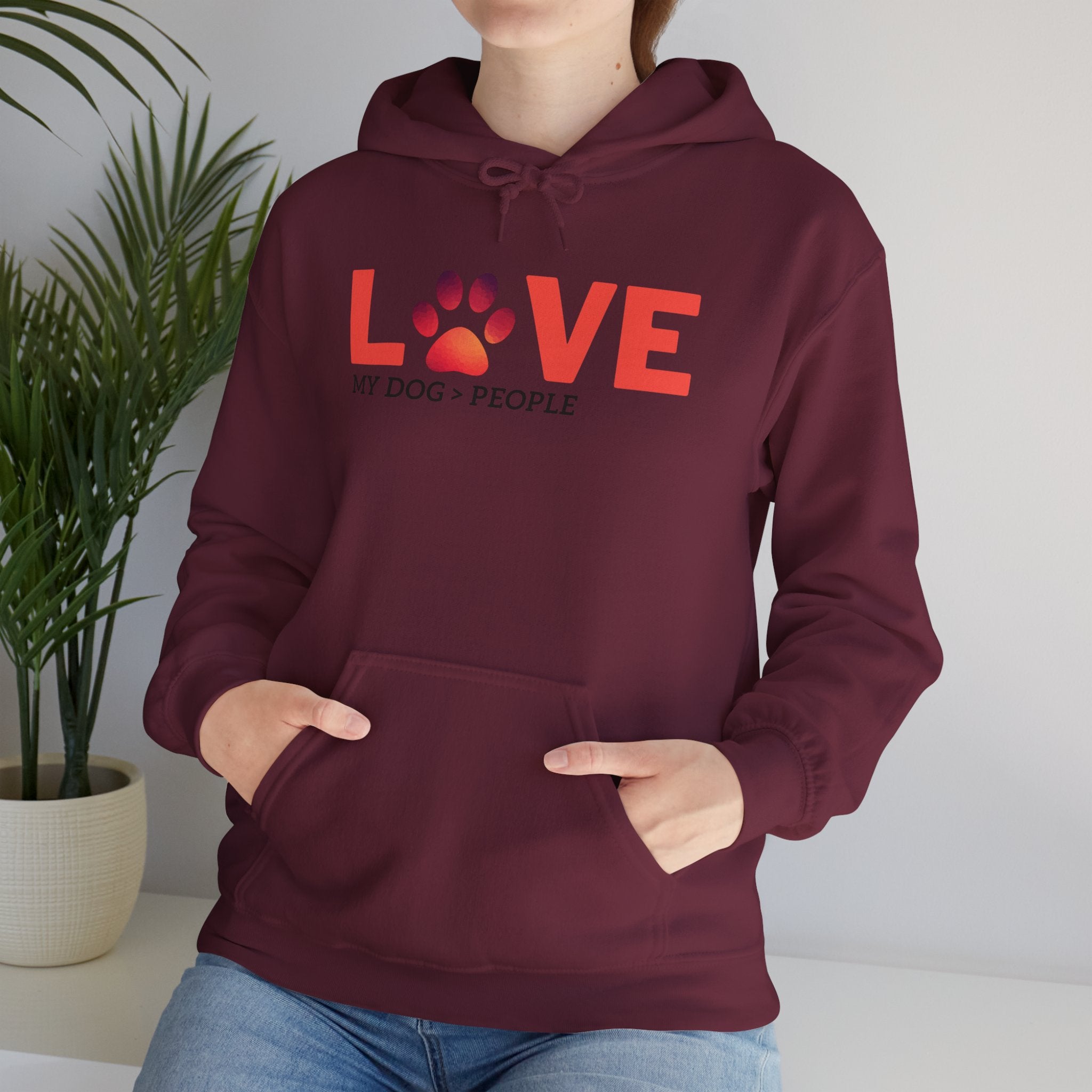 Dog Lover Hoodie — "LOVE (paw) My Dog > People" Graphic Sweatshirt