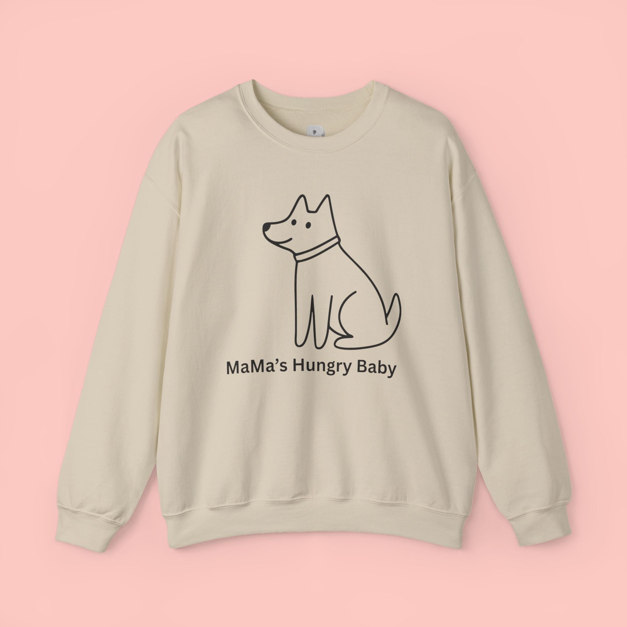 Mama's Hungry Baby Sweatshirt — Cute Minimal Dog Graphic Crewneck
