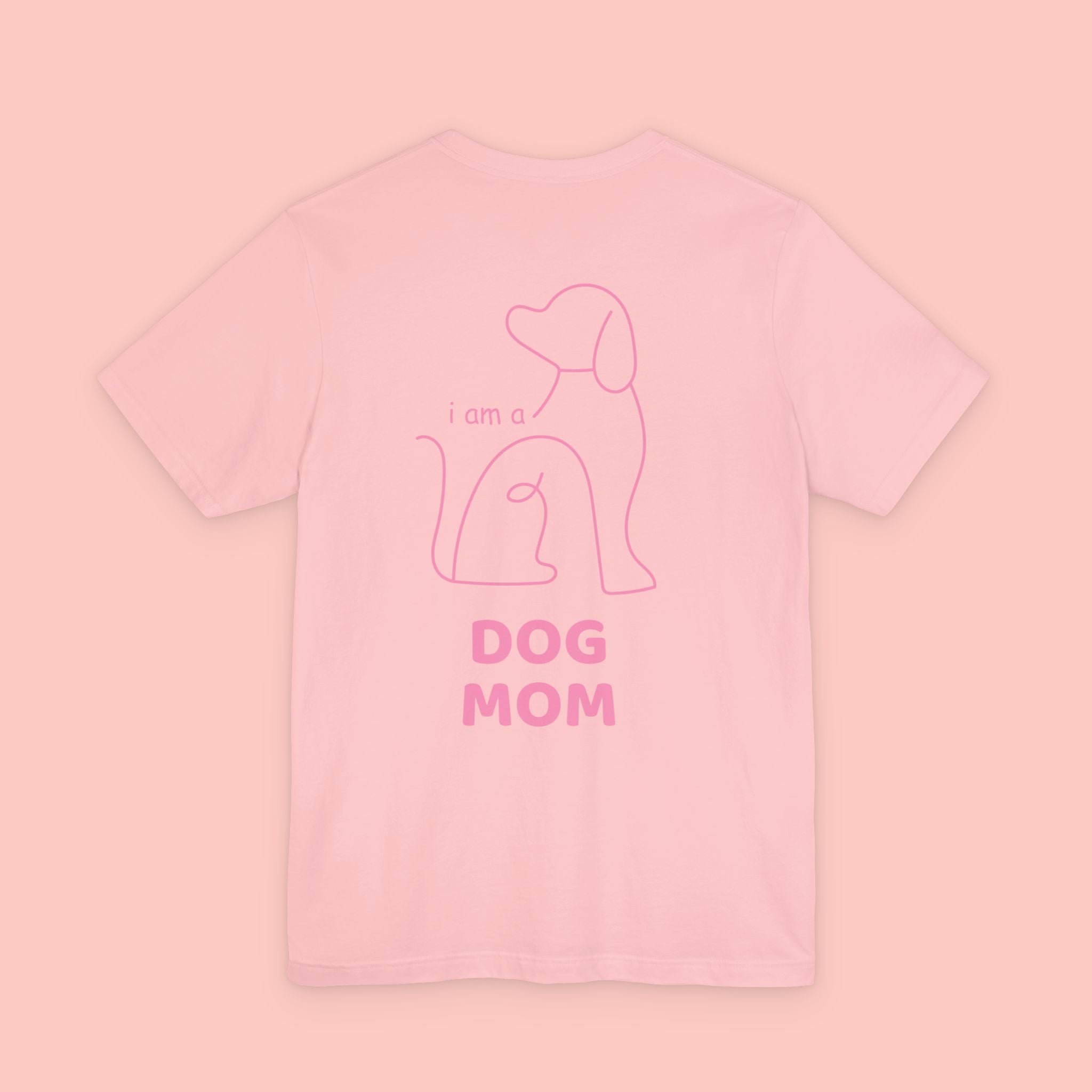 Dog Mom T-Shirt — I Am a Dog Mom Graphic Tee