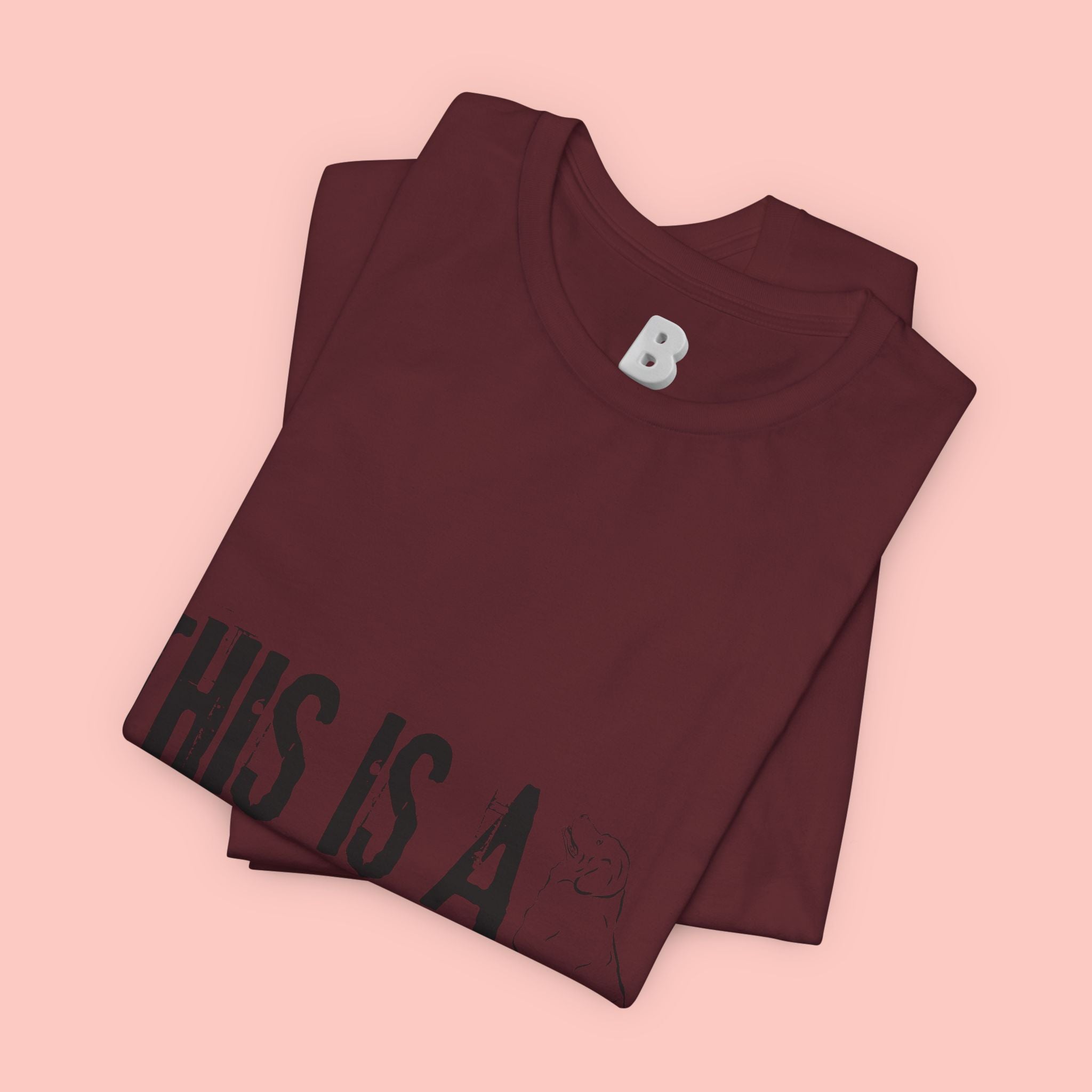 Dog Mom T-Shirt – "This Is A Dog Mom" Graphic Tee