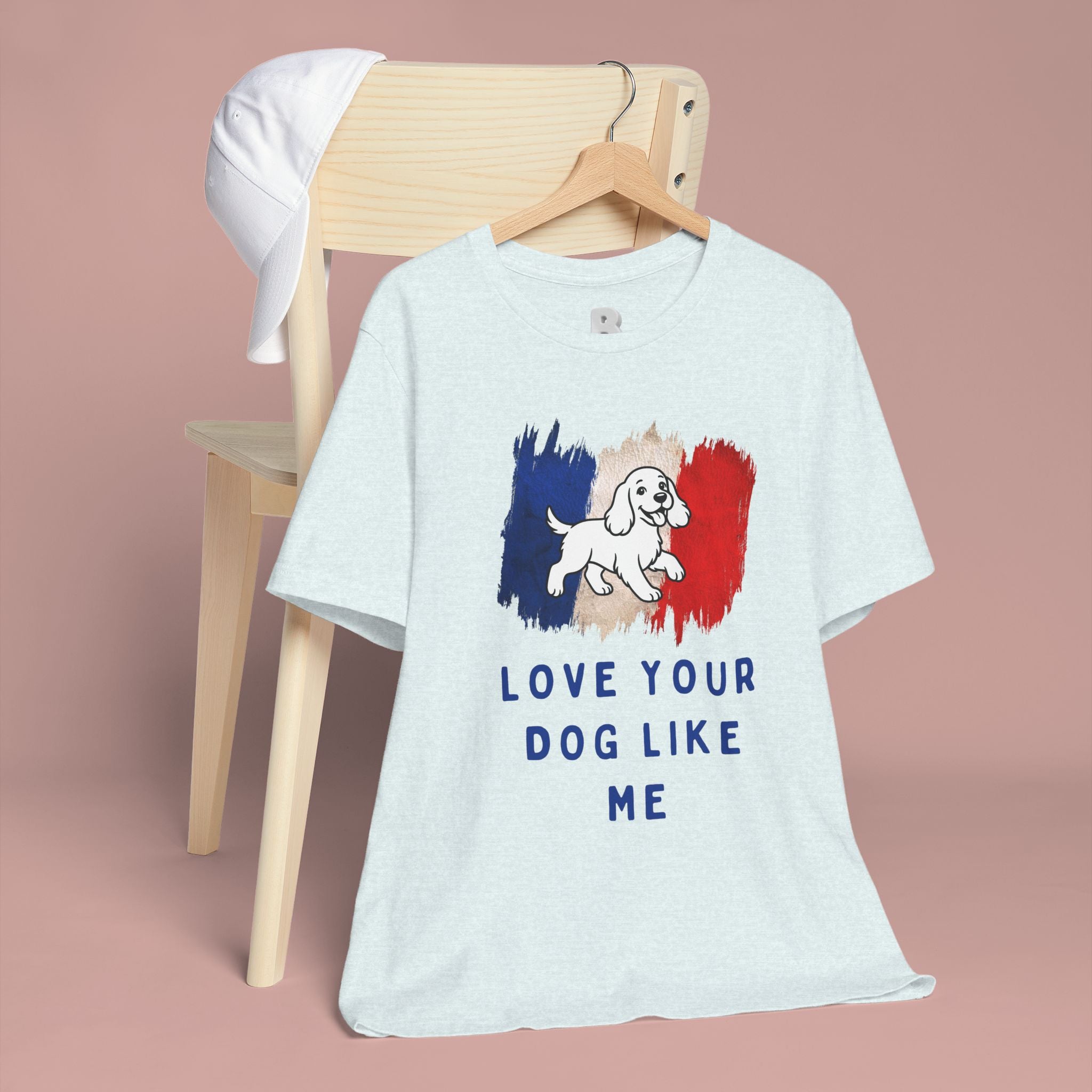 Love Your Dog Like Me T-Shirt — French Flag Heart Puppy Tee