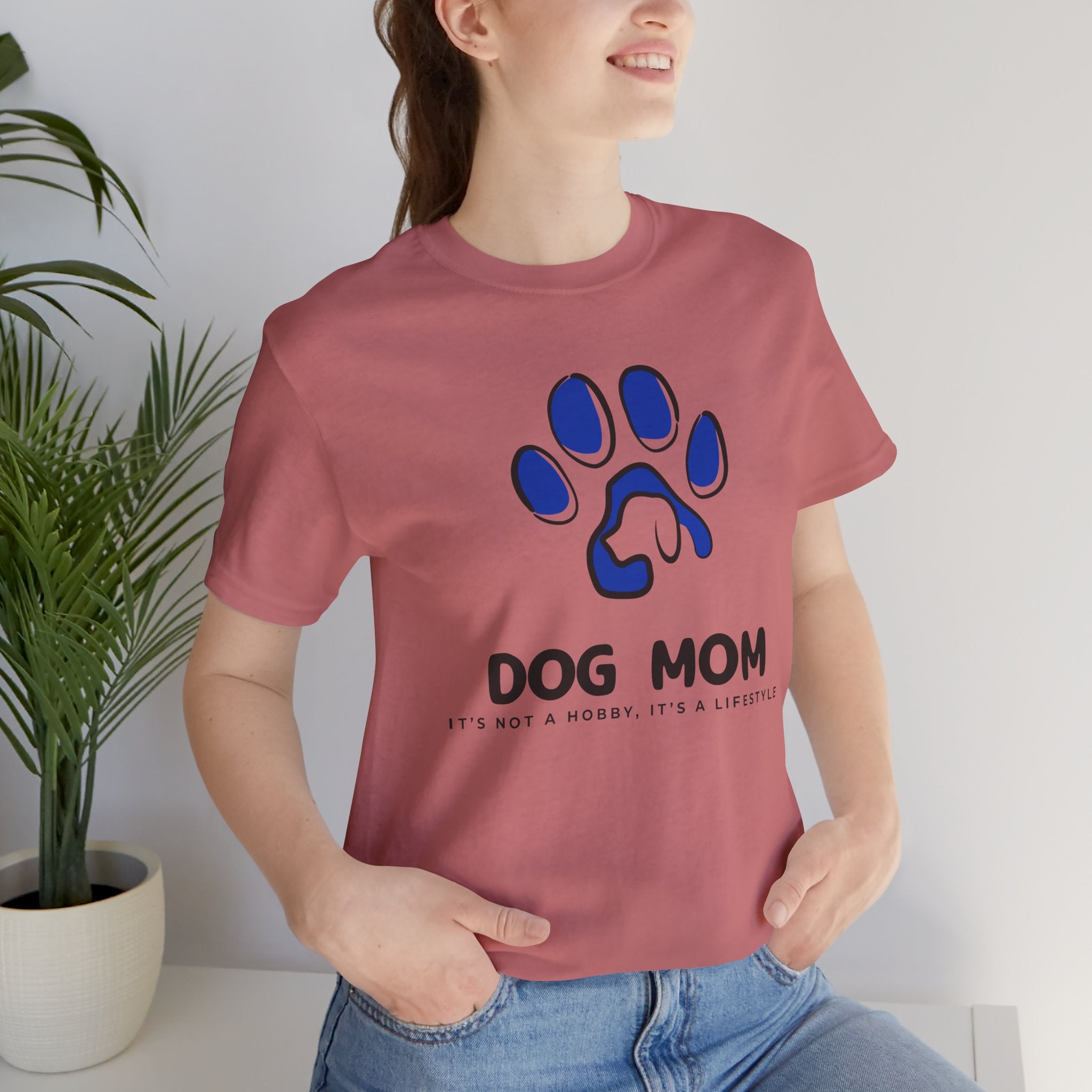 Dog Mom T-Shirt – Blue Paw Graphic "Dog Mom: It's Not a Hobby, It's a Lifestyle"