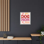 In My Dog Mom Era Framed Canvas Wall Art