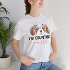 I'm Counting on My Dog T-Shirt — Cute Cavalier Dog Graphic Tee for Dog Lovers