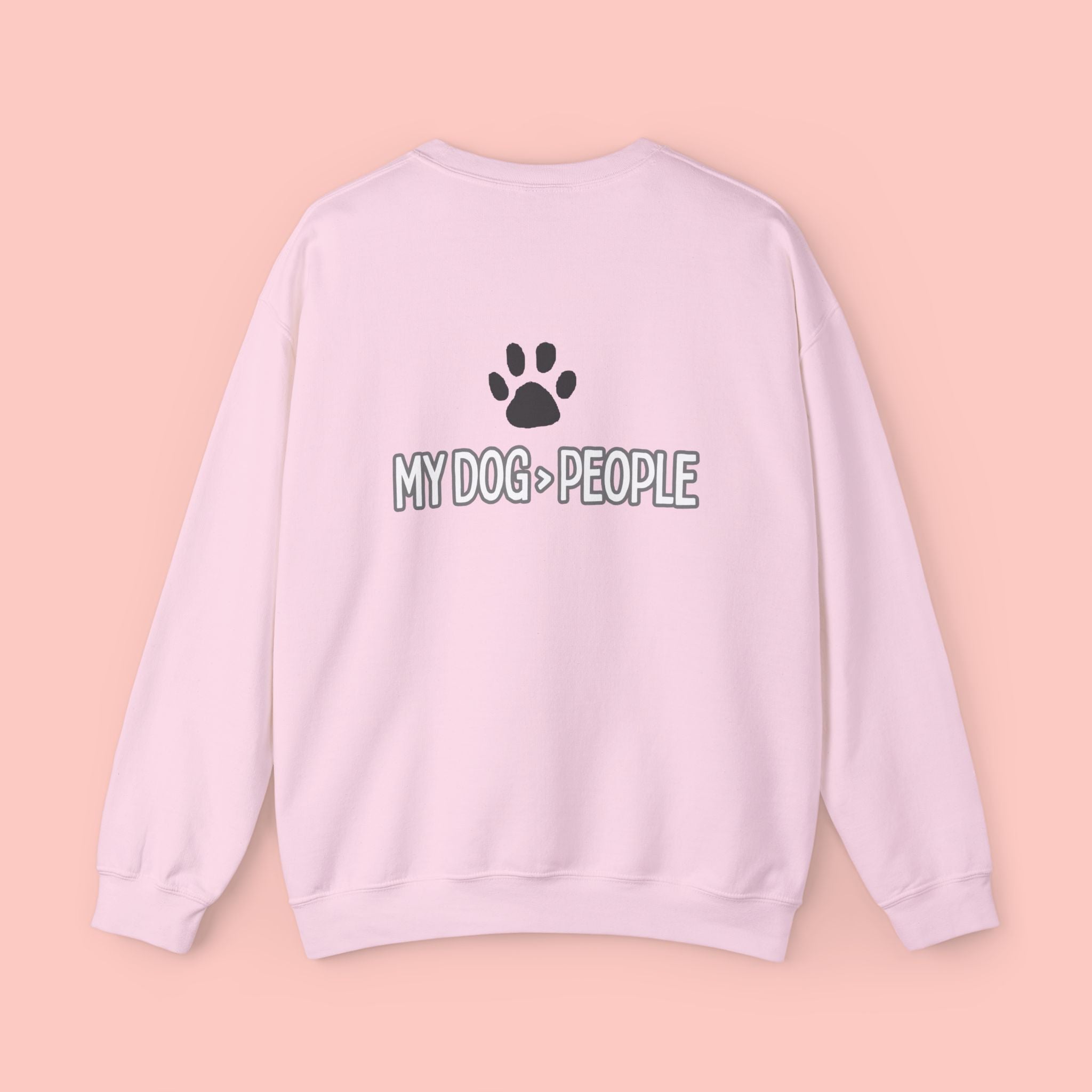 My Dog > People Crewneck Sweatshirt