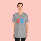 I Am Not Single I Have Dog T-Shirt — Cute Paw Print Dog Lover Tee