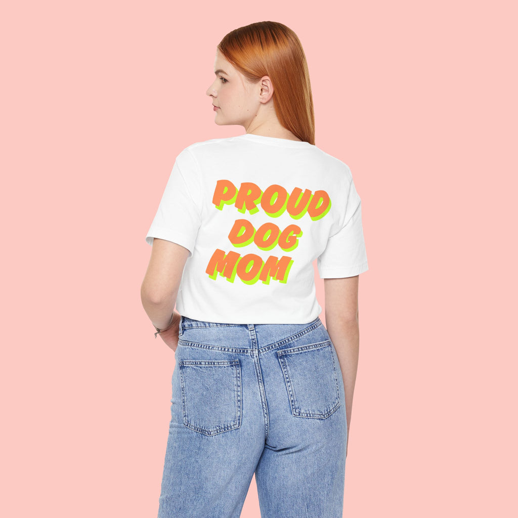 Proud Dog Mom T-Shirt — Bold Retro Text Tee for Dog Lovers
