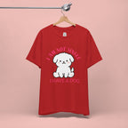 Dog Lover T-Shirt — “I Am Not Single I Have a Dog” Cute Puppy Tee